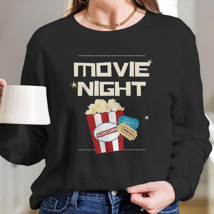 Movie Night Pop Corn Tickets Cinema Coming Soon Long Sleeve T-Shirt Gifts for Her