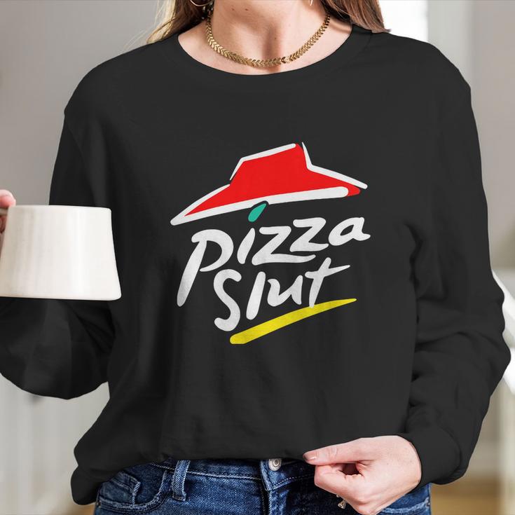 Official Pizza Slut Shirt Long Sleeve T-Shirt Gifts for Her