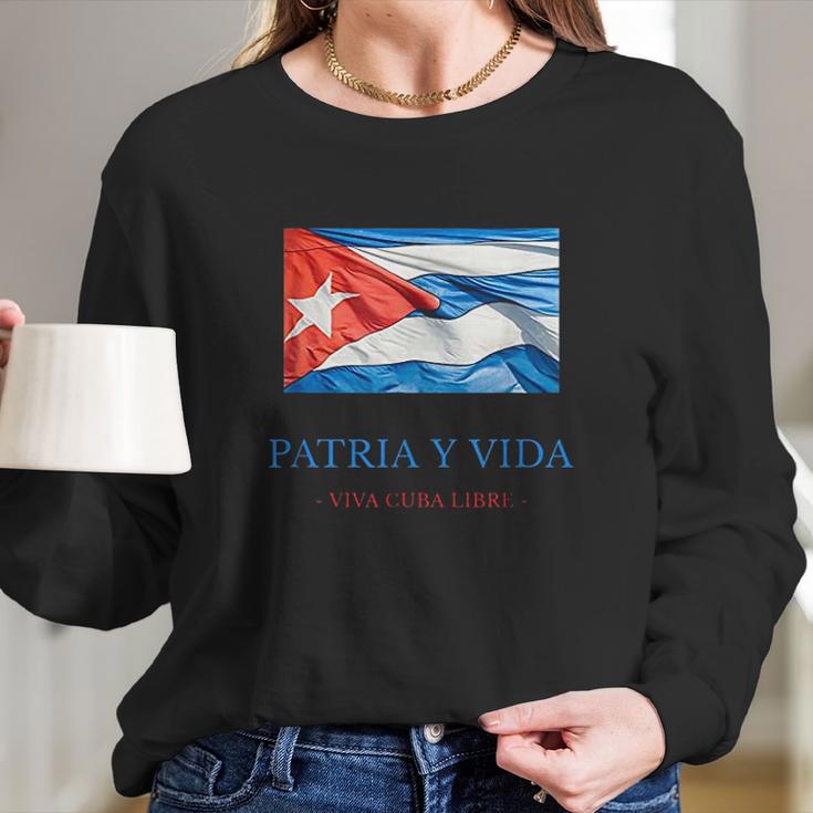 Patria Y Vida Viva Cuba Libre Long Sleeve T-Shirt Gifts for Her