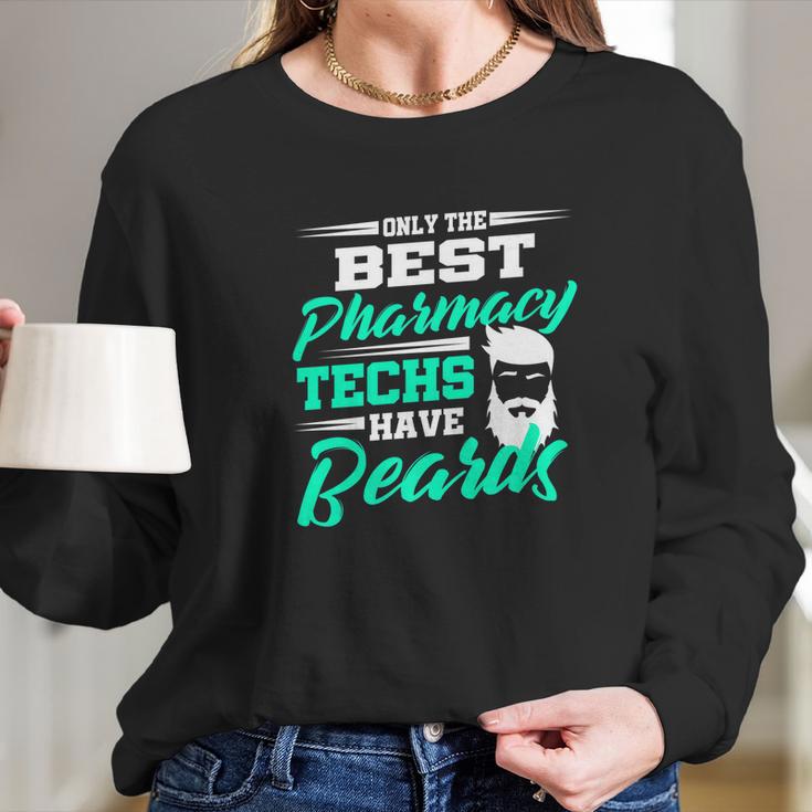 Mens Pharmacy Tech Beard Technician For Men Funny Gift Long Sleeve T-Shirt Gifts for Her