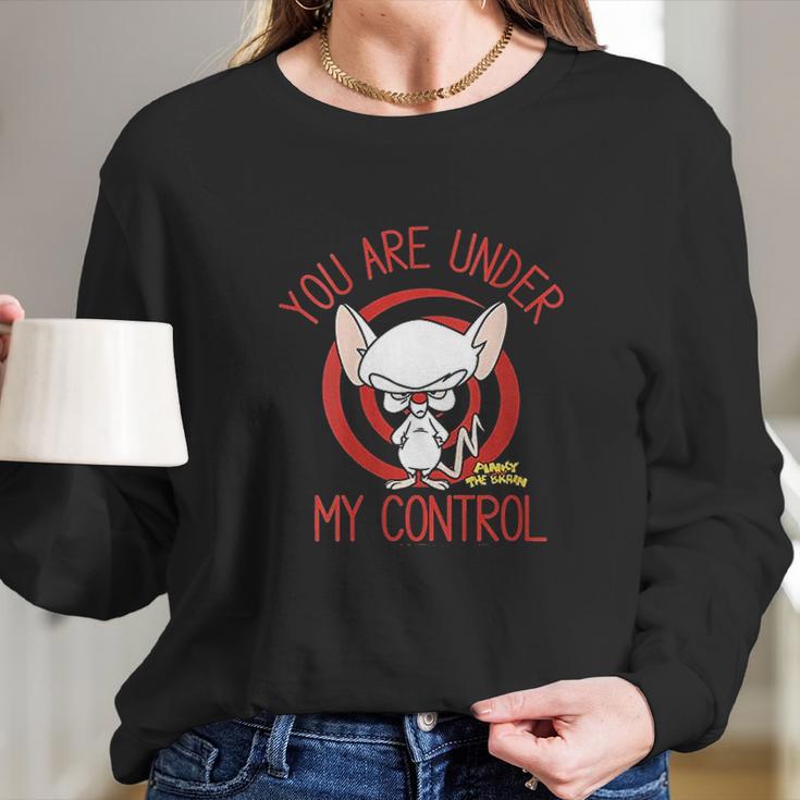 Pinky And The Brain You Are Under My Control Long Sleeve T-Shirt Gifts for Her