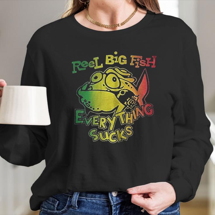 Plastic Head Reel Big Fish Everything Sucks Long Sleeve T-Shirt Gifts for Her