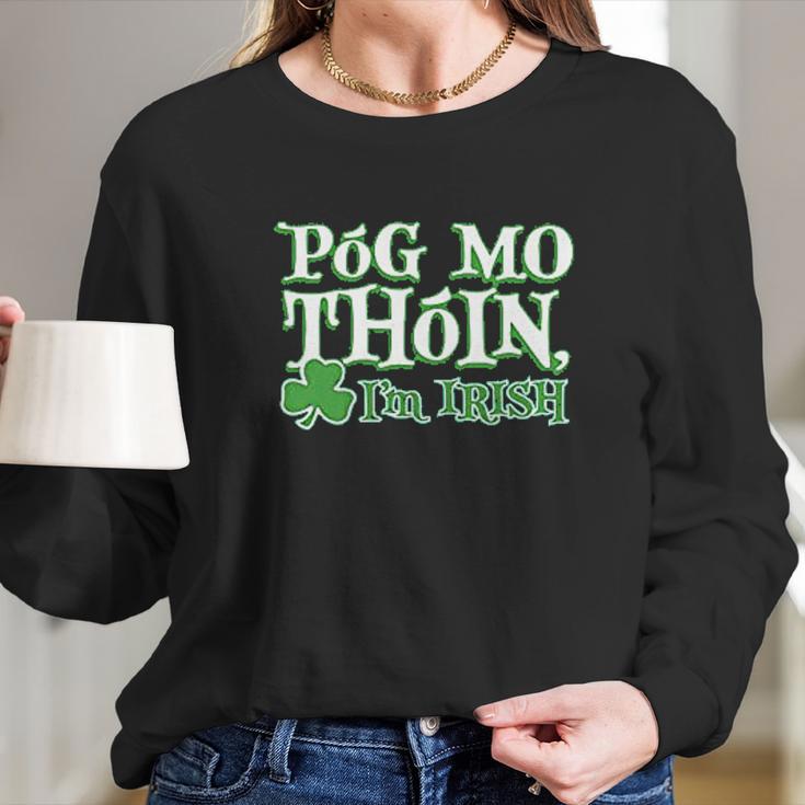 Pog Mo Thoin Saint Paddy St Patricks Day Long Sleeve T-Shirt Gifts for Her