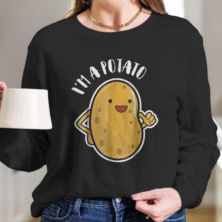 I Am A Potato French Fry Long Sleeve T-Shirt Gifts for Her