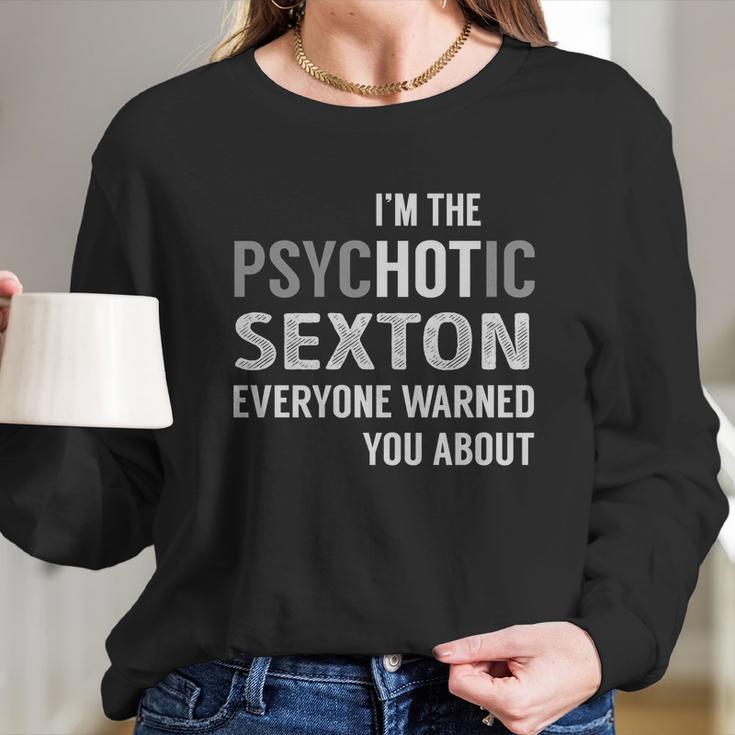 Psychotic Sexton Job Shirts Long Sleeve T-Shirt Gifts for Her