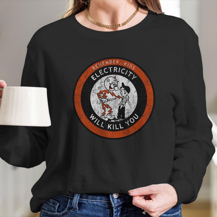 Remember Kids Electricity Funny Vintage Long Sleeve T-Shirt Gifts for Her