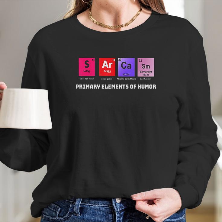 Science Sarcasm S Ar Ca Sm Elements Of Humor Long Sleeve T-Shirt Gifts for Her