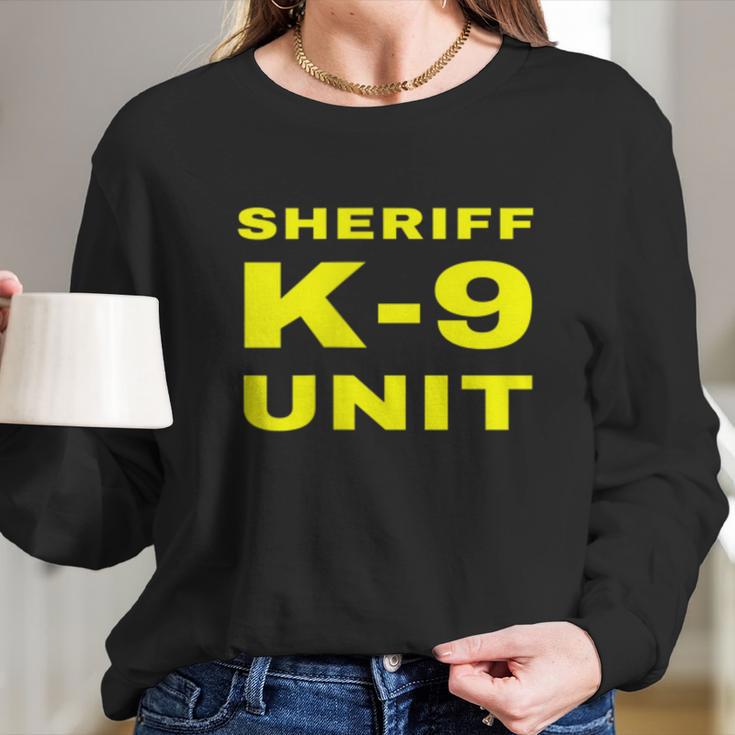 Sheriff K9 Unit Front And Back Print K9 Police Dog Handler Long Sleeve T-Shirt Gifts for Her