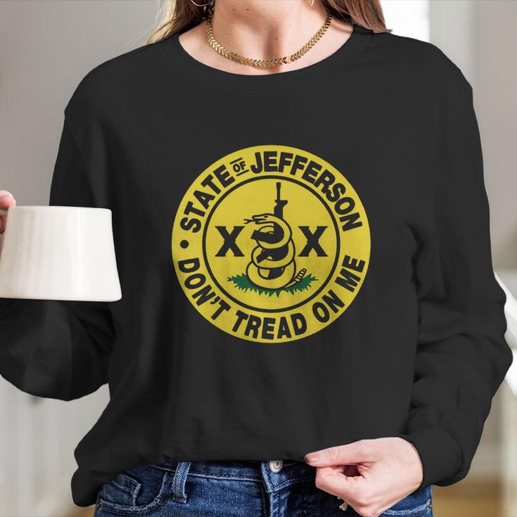 State Of Jefferson Dont Tread On Me Long Sleeve T-Shirt Gifts for Her