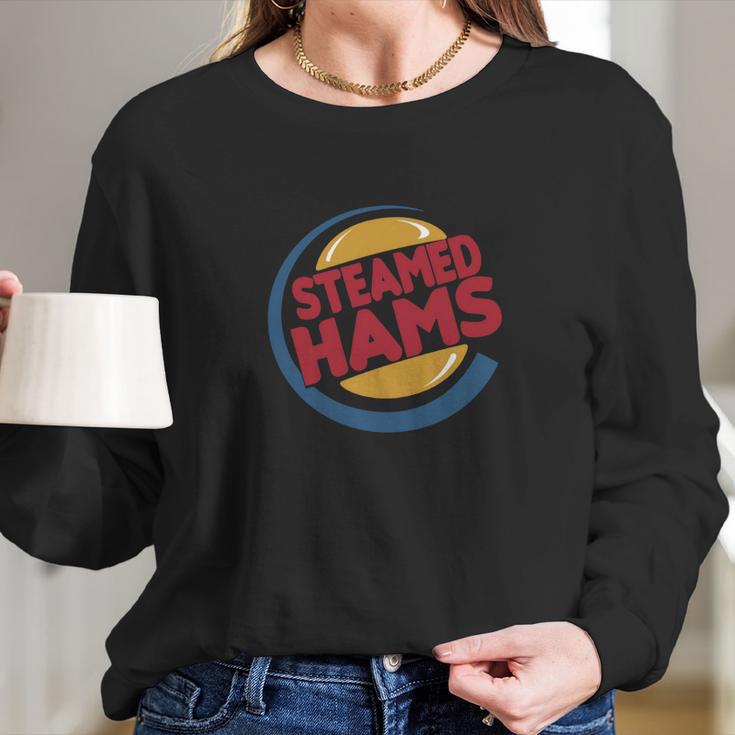 Steamed Hams Simpsons Steamed Hams Burger King Principal Skinner Seymour Skinner Superintendant Chalmers Long Sleeve T-Shirt Gifts for Her