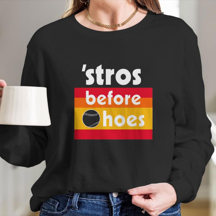 Stros Before Hoes Tshirt Long Sleeve T-Shirt Gifts for Her