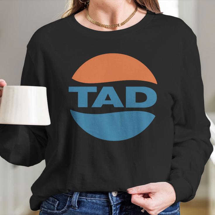 Tad Long Sleeve T-Shirt Gifts for Her