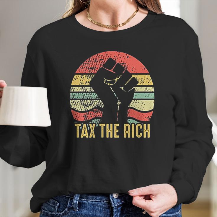 Tax The Rich Retro Vintage Anti Capitalist Political Long Sleeve T-Shirt Gifts for Her