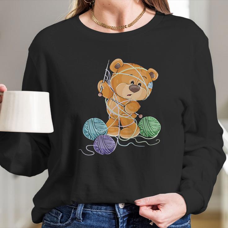 Teddy Bear Tangled In Wool | Funny Knitting Gifts Long Sleeve T-Shirt Gifts for Her