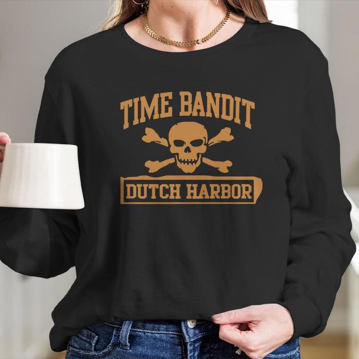 Time Bandit Deadliest Catch - Dutch Harbor Long Sleeve T-Shirt Gifts for Her