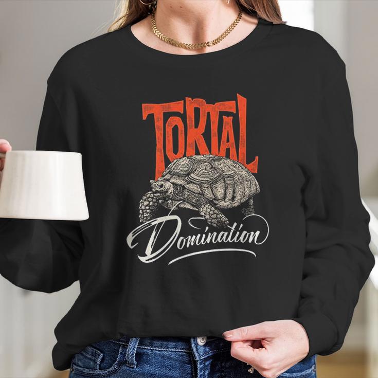 Tortoise Tortal Domination Long Sleeve T-Shirt Gifts for Her