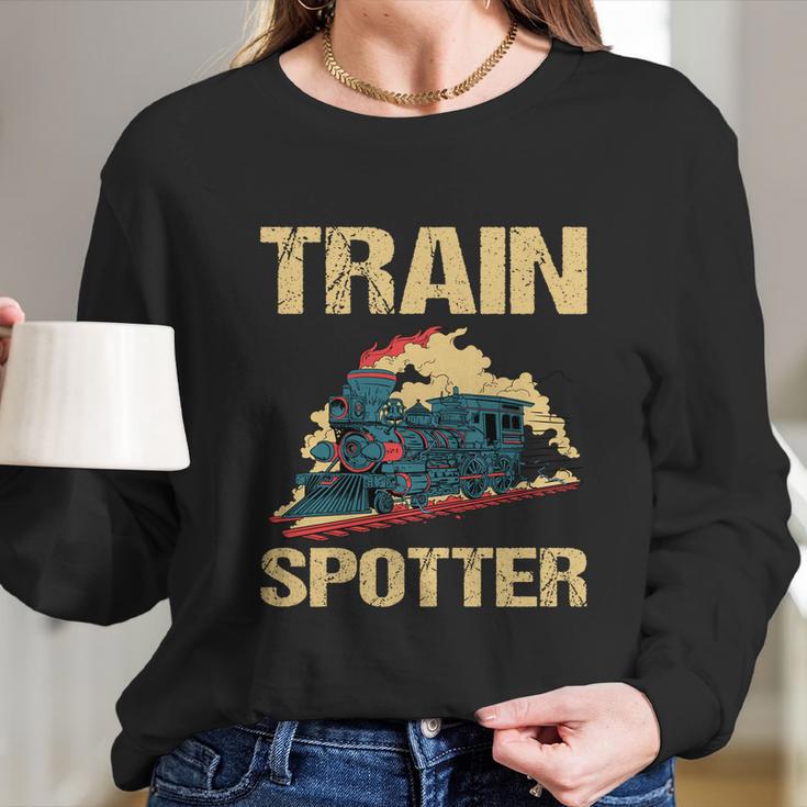 Trainspotter Design Trainspotting Steam Locomotive Gift Long Sleeve T-Shirt Gifts for Her