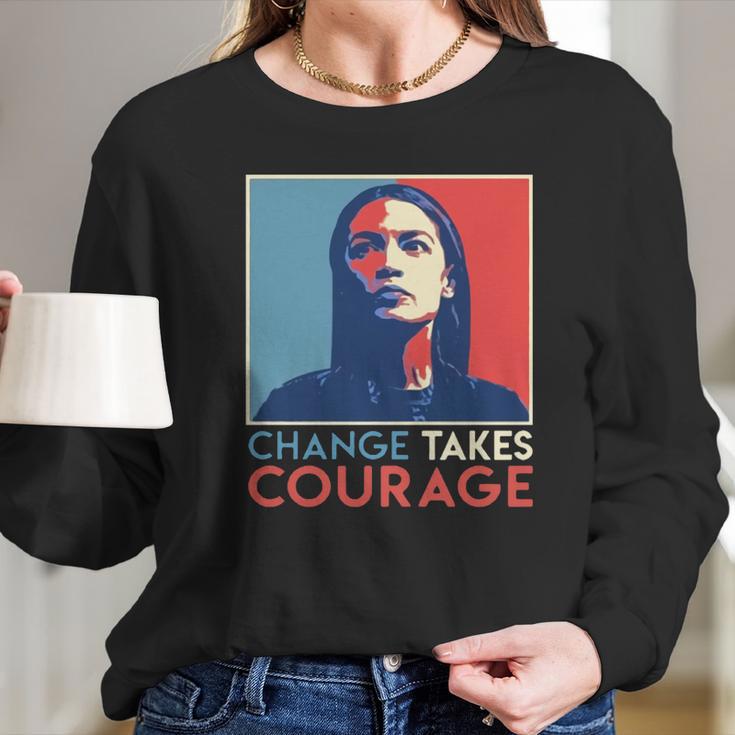 Vintage Alexandria Ocasio Cortez Aoc Change Takes Courage Vintage 2020 T-Shirt Long Sleeve T-Shirt Gifts for Her