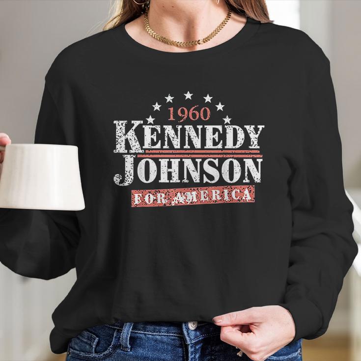 Vintage Kennedy Johnson 1960 Presidential Campaign Long Sleeve T-Shirt Gifts for Her