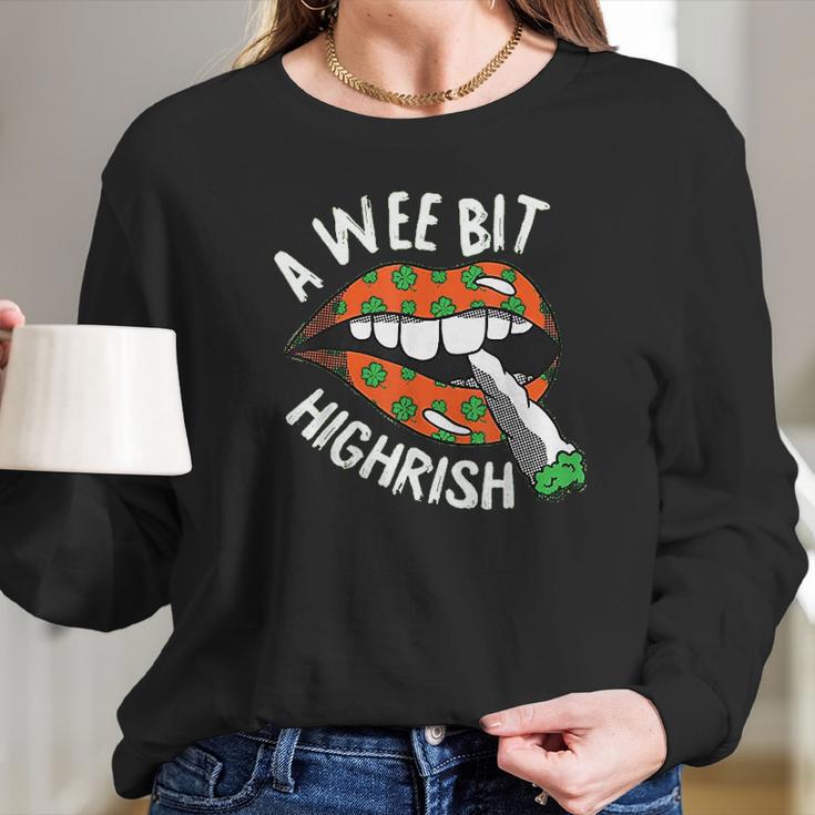 A Wee Bit Irish St Patricks Day Funny Thc Stoner Gifts Long Sleeve T-Shirt Gifts for Her