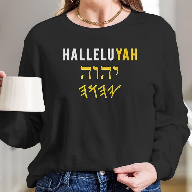 Yhwh Halleluyah Sacred Name Yahweh Elohim Hebrew Israelite Long Sleeve T-Shirt Gifts for Her