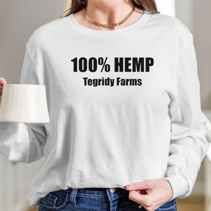 100 Tegridy Farms Long Sleeve T-Shirt Gifts for Her