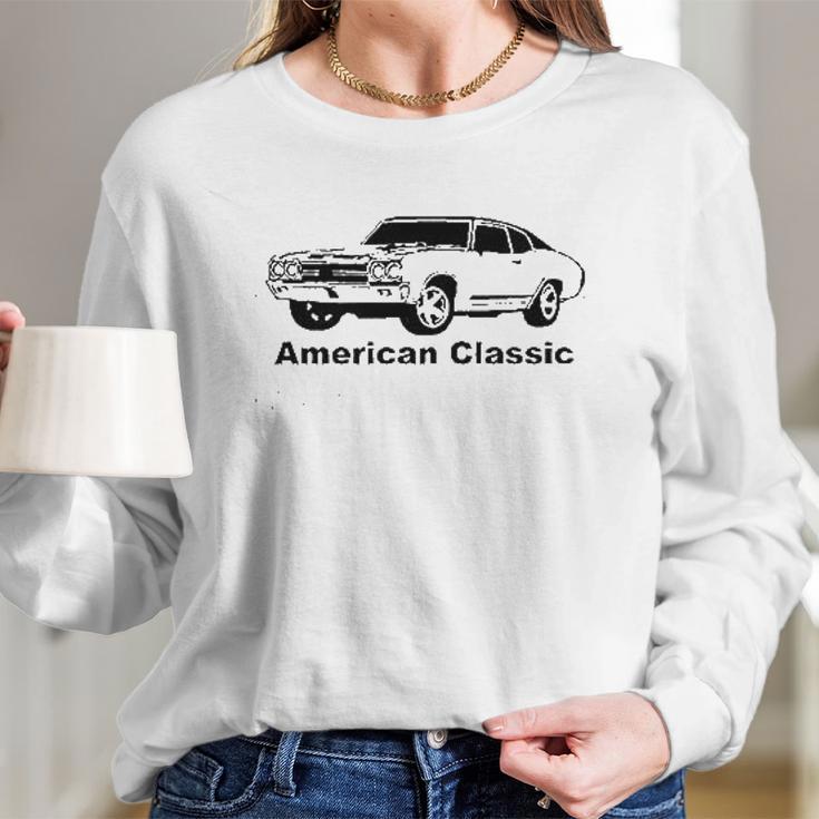 American Classic Hotrod Chevelle Nova Muscle Car Long Sleeve T-Shirt Gifts for Her