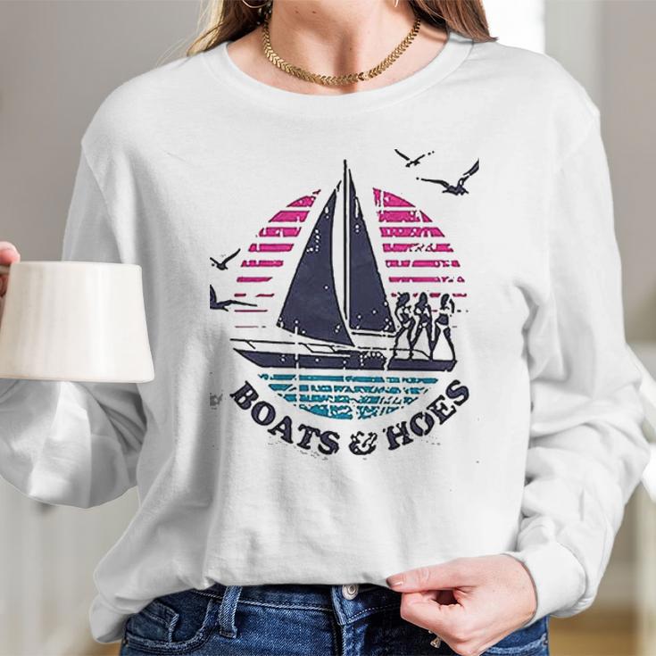 Boats And Hoes Sailing Long Sleeve T-Shirt Gifts for Her