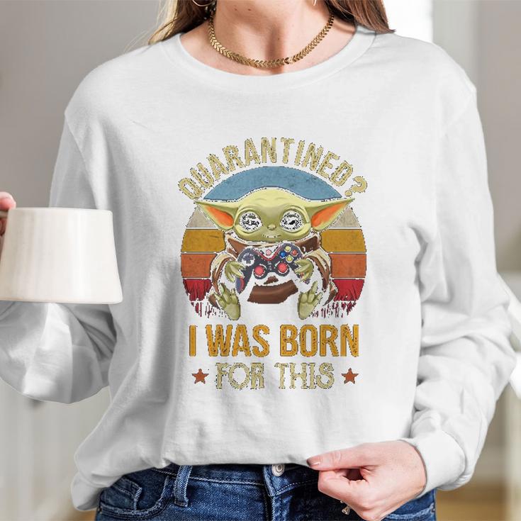 I Was Born For This Retro Vintage Social Distancing Long Sleeve T-Shirt Gifts for Her