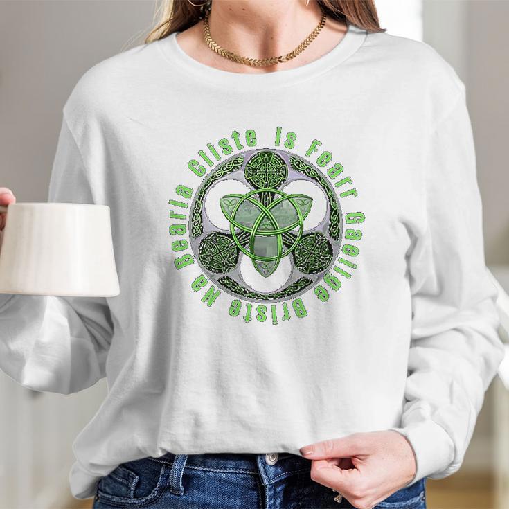 Celtic Gaelic Irish Saying Ireland Trinity Knot Long Sleeve T-Shirt Gifts for Her