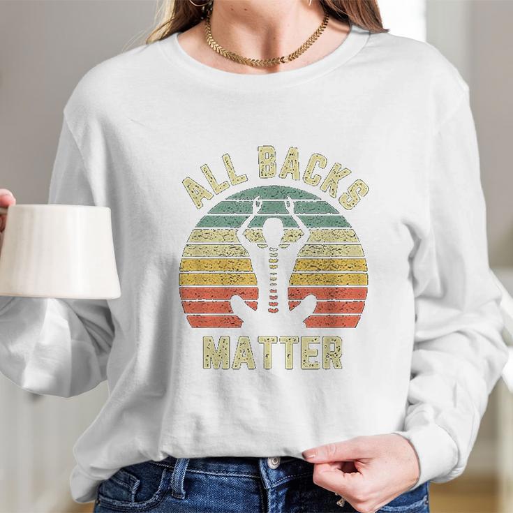 Chiropractor Funny Retro All Backs Matter Chiropractic Long Sleeve T-Shirt Gifts for Her