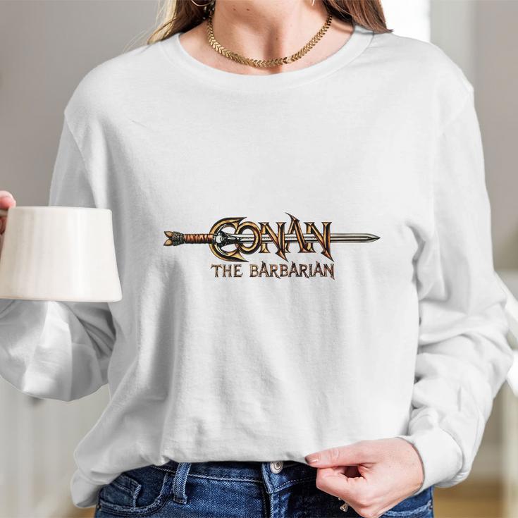 Conan The Barbarian Long Sleeve T-Shirt Gifts for Her