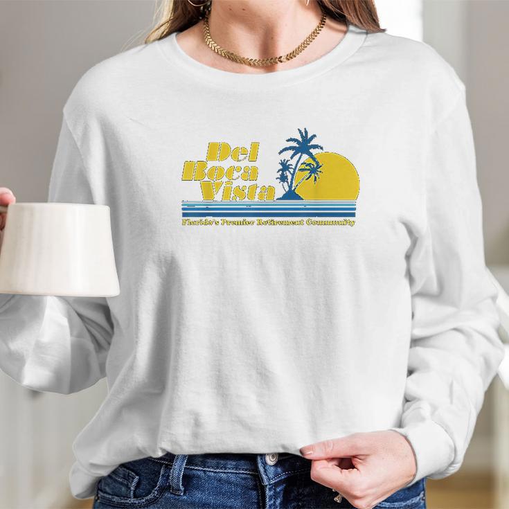 Del Boca Vista Retirement Community Funny Novelty Long Sleeve T-Shirt Gifts for Her