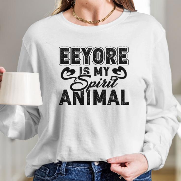 Eeyore Is My Spirit Animal Gift Long Sleeve T-Shirt Gifts for Her