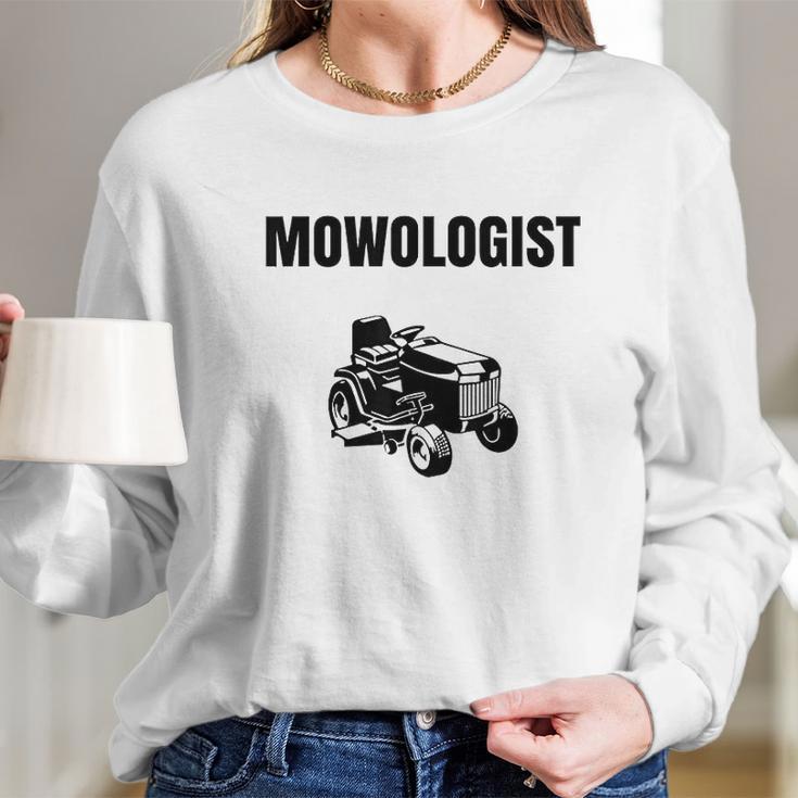 Funny Lawnmower Mowologist Landscaper Long Sleeve T-Shirt Gifts for Her