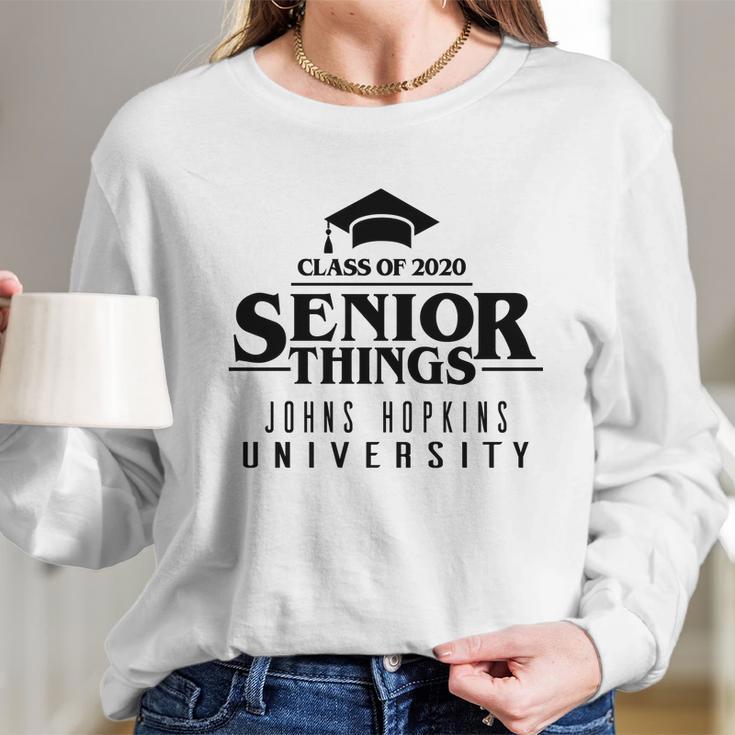 Funny Senior Things Graduation Johns Hopkins University 2020 Long Sleeve T-Shirt Gifts for Her