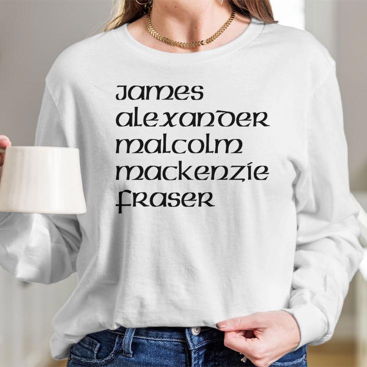 James Alexander Malcolm Mackenzie Fraser Long Sleeve T-Shirt Gifts for Her