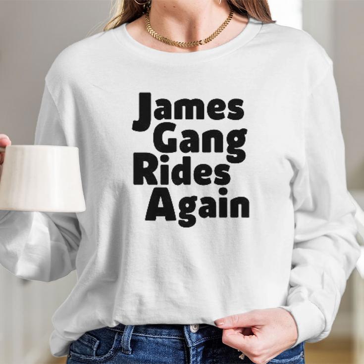 James Gang Rides Again Long Sleeve T-Shirt Gifts for Her