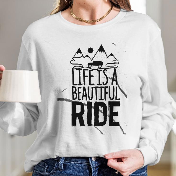 Life Is A Beautiful Ride Style Outline On An Offroad Ash Gray Made In Usa Long Sleeve T-Shirt Gifts for Her