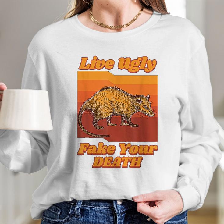 Live Ugly Fake Your Death Retro Long Sleeve T-Shirt Gifts for Her