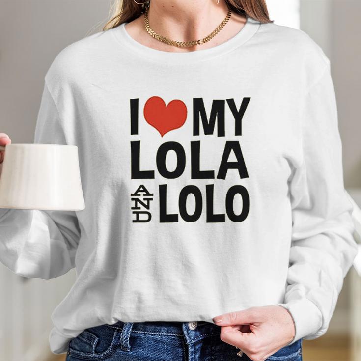 I Love My Lola And Lolo Long Sleeve T-Shirt Gifts for Her