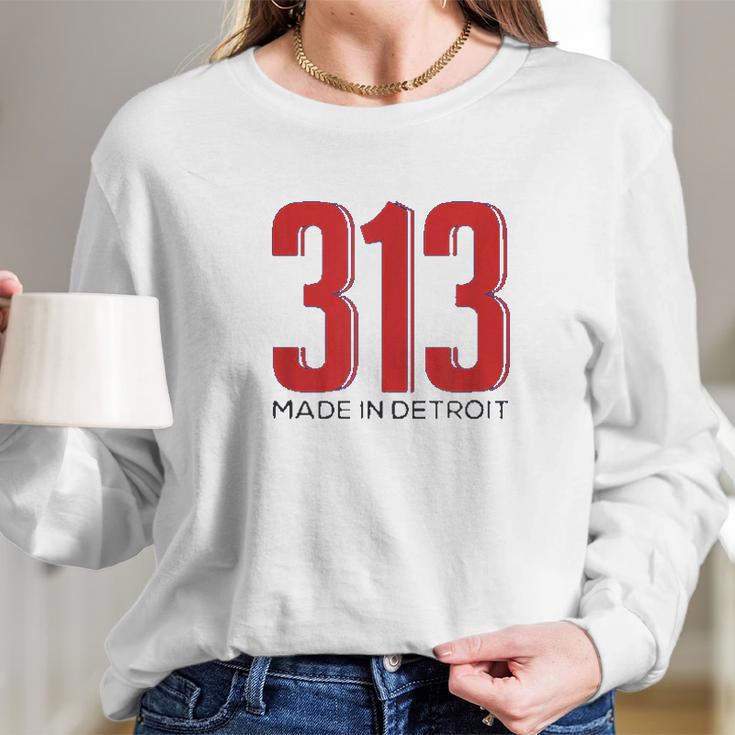 Made In Detroit 313 Area Code Pride Long Sleeve T-Shirt Gifts for Her