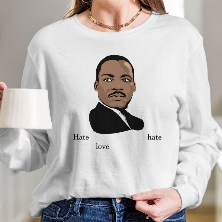 Martin Luther King Jr Quote Event January 2022 Long Sleeve T-Shirt Gifts for Her