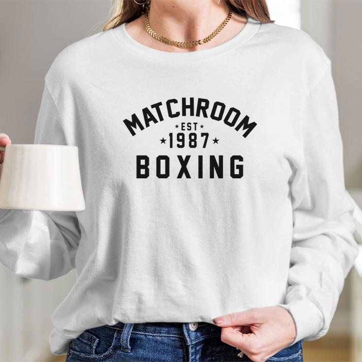 Matchroom Boxing 1987 Long Sleeve T-Shirt Gifts for Her