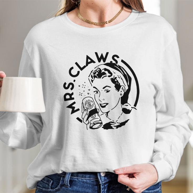 Mrs Claws White Claw Hard Seltzer Shirt Long Sleeve T-Shirt Gifts for Her