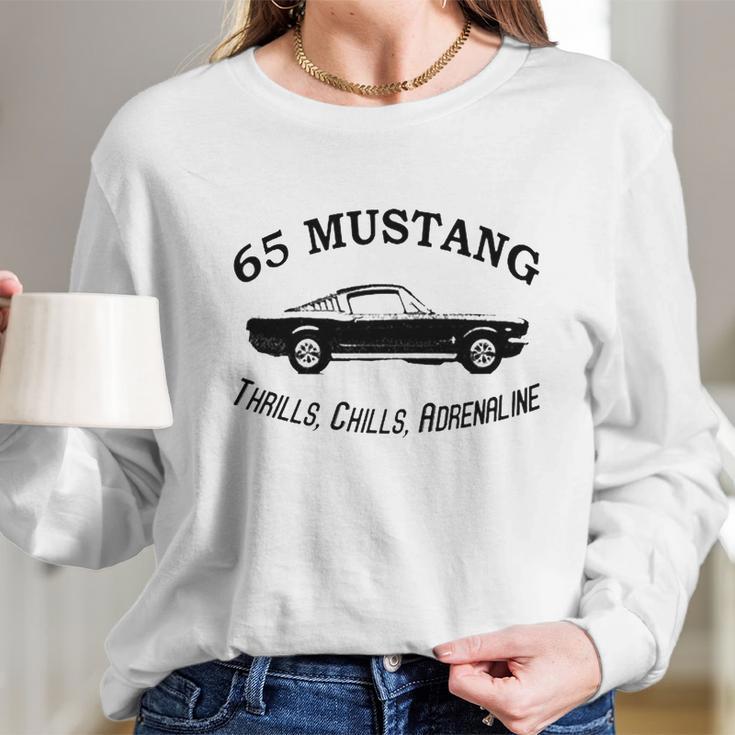 Mustang Classic 1965 Thrills Chills Adrenaline Long Sleeve T-Shirt Gifts for Her