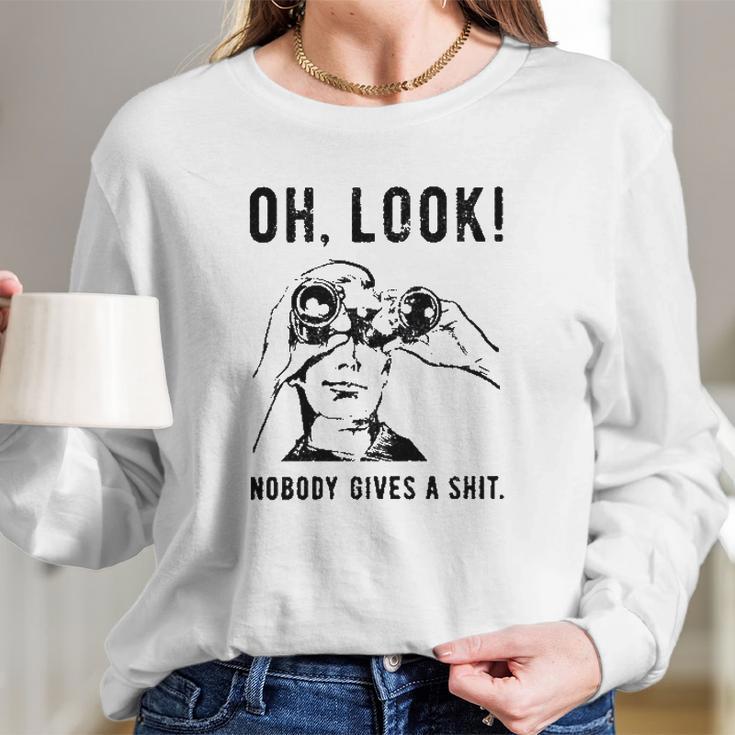 Oh Look Nobody Gives A Shit Special 2022 Gift Long Sleeve T-Shirt Gifts for Her