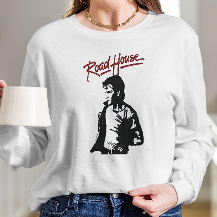 Patrick Swayze Road House Long Sleeve T-Shirt Gifts for Her