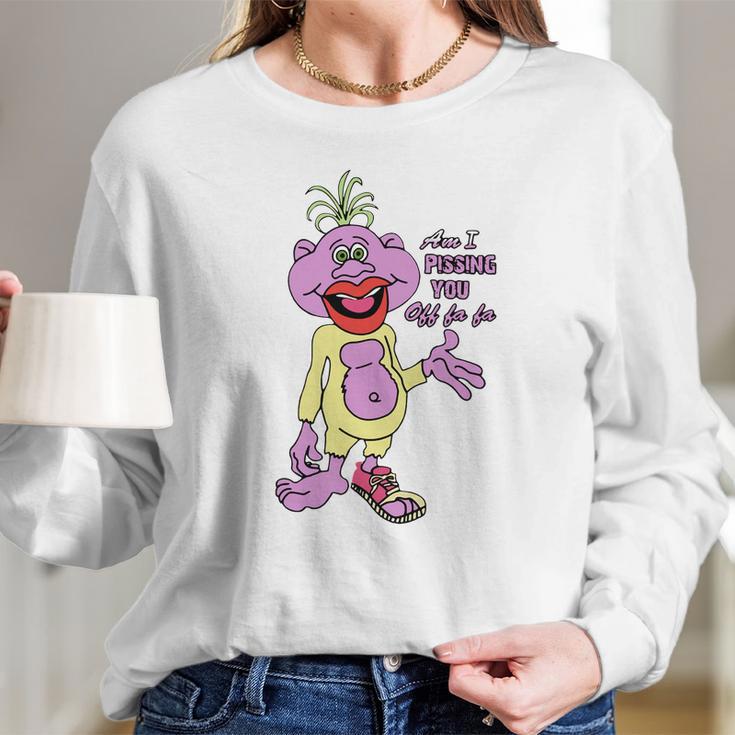 Peanut Am I Pissing You Off Fa Fa Shirt Long Sleeve T-Shirt Gifts for Her