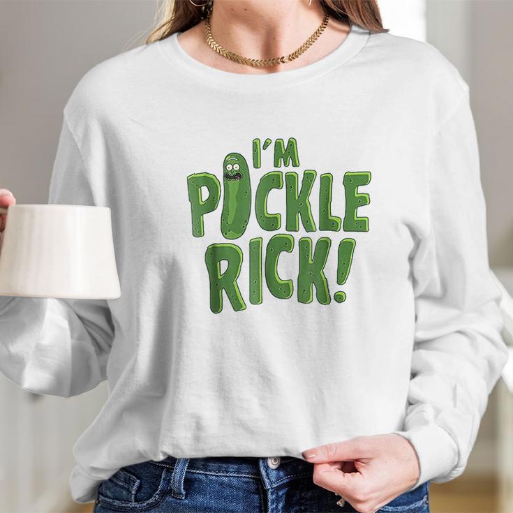 I Am Pickle Rick Pickle Text Long Sleeve T-Shirt Gifts for Her